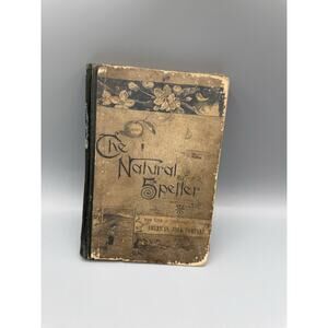 Antique 1890 The Natural Speller A S Barnes School Book Primitive Decor